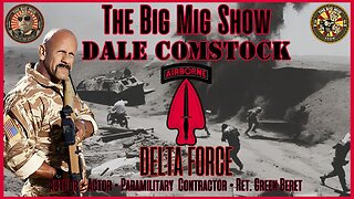 Delta Force, Ret Green Beret Dale Comstock