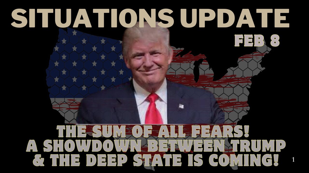 Breaking: The Sum Of All Fears! A Showdown Between Trump & the Deep State Is Coming!