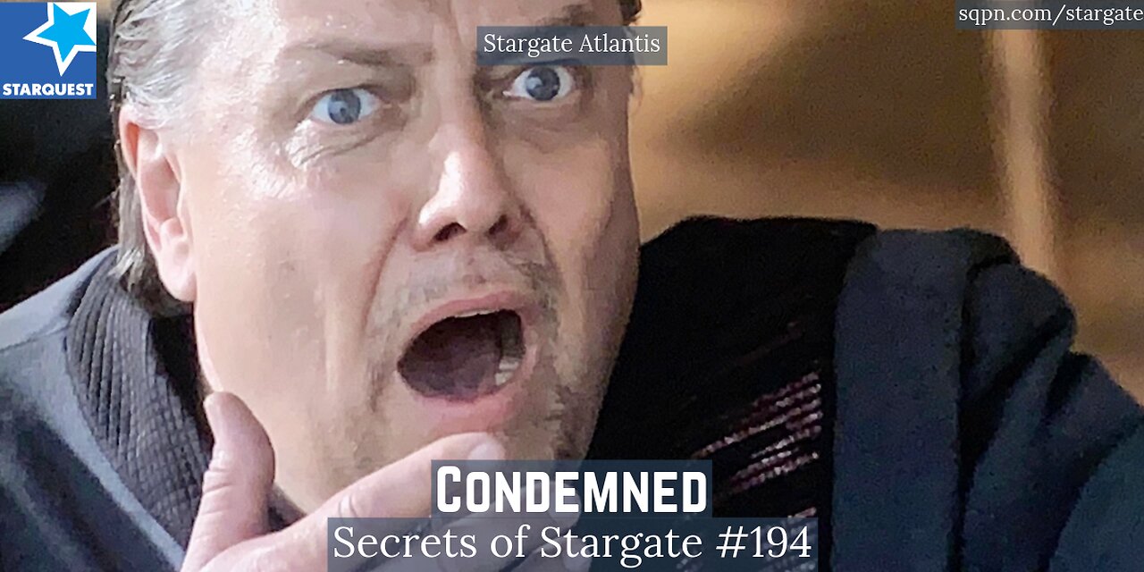 Condemned (Stargate: Atlantis) - The Secrets of Stargate