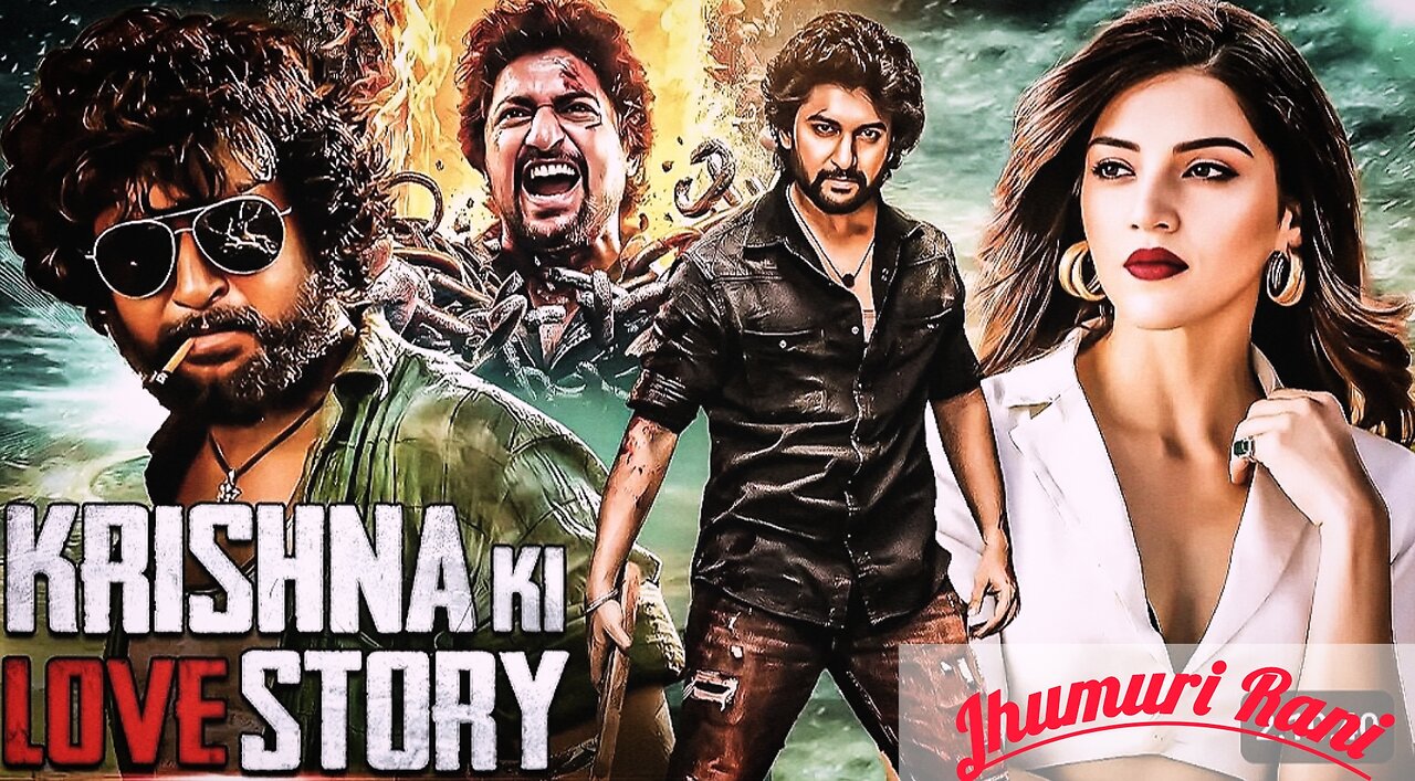 Krishna Ki Love Story - New Released South Action Hindi Dubbed Movie | South Indian Movie | Nani