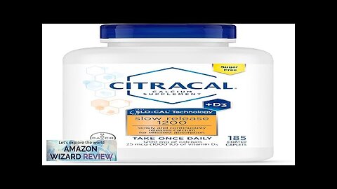 Citracal Slow Release 1200 1200 mg Calcium Citrate and Calcium Carbonate Review