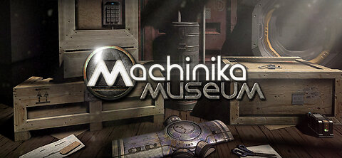 UncleWazza777 Plays-Machinika Museum 2025.Prt 2. Mysterious Alien Interactive Adventure Puzzle game