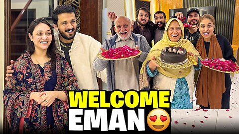 Finally Emaan is Back in the House💕Warm Welcome by Family🙈