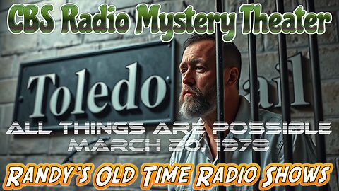 78-03-20 CBS Radio Mystery Theater All Things Are Possible