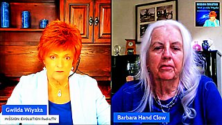 Mission Evolution with Gwilda Wiyaka Interviews - BARBARA HAND CLOW - Multidimensional Universe