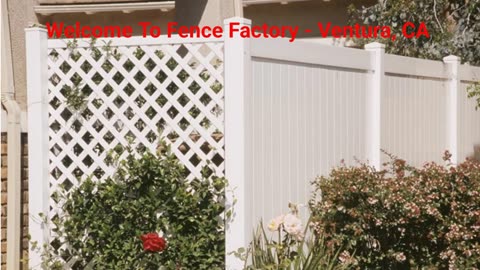 Fence Factory Company in Ventura, CA