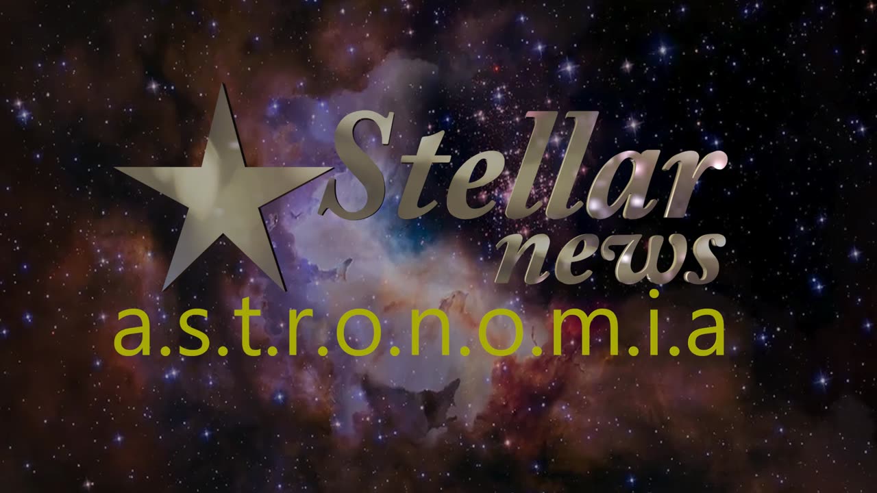 STELLAR NEWS ASTRONOMIA SETE