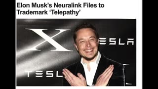 ELON MUSK TRADEMARKS "TELEPATHY & TELEKINESIS" FOR NAMES OF FUTURE NEURALINK PRODUCTS