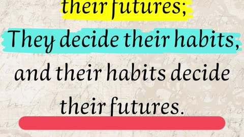 Your Habits Shape Your Future 🕒