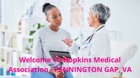 Hopkins Medical Association | Opiate Detox in Pennington Gap, VA