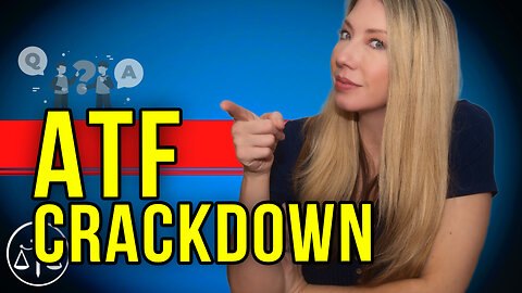 ATF Crackdown, Self Defense Traps & Police Overreach – Are You at Risk?