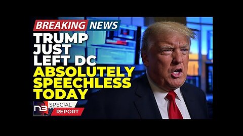 BREAKING: People Can t Believe What Trump Just Did To DC Elites In 28 Days And It s Only Beginning