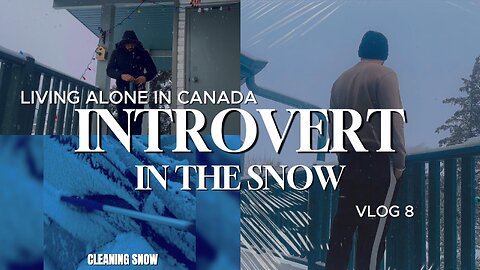 Introvert in the Snow | Life Alone in Canada | Calm Winter Vlog | RELAX WHILE WATCHING SLOW LIFE