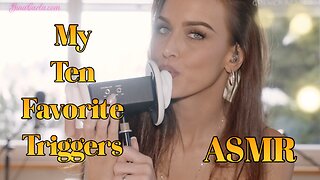 ASMR Gina Carla 🫦 10 Favorite Triggers