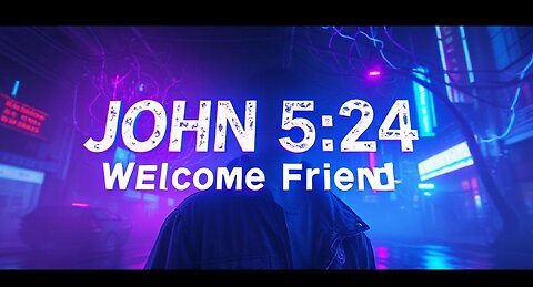 DBD Fun! - John 5:24 - John 14:6 - John 3:16-17 - Romans 10