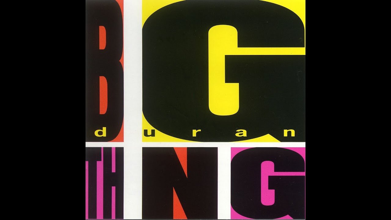 Duran Duran - Big Thing (1988) [Full Album]