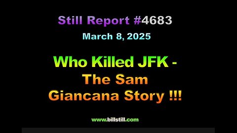 Who Killed JFK - The Sam Giancana Story !!!, 4683