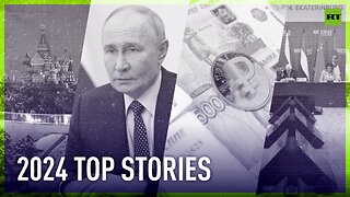 2024 TOP STORIES: RT recaps the highlights of the past year