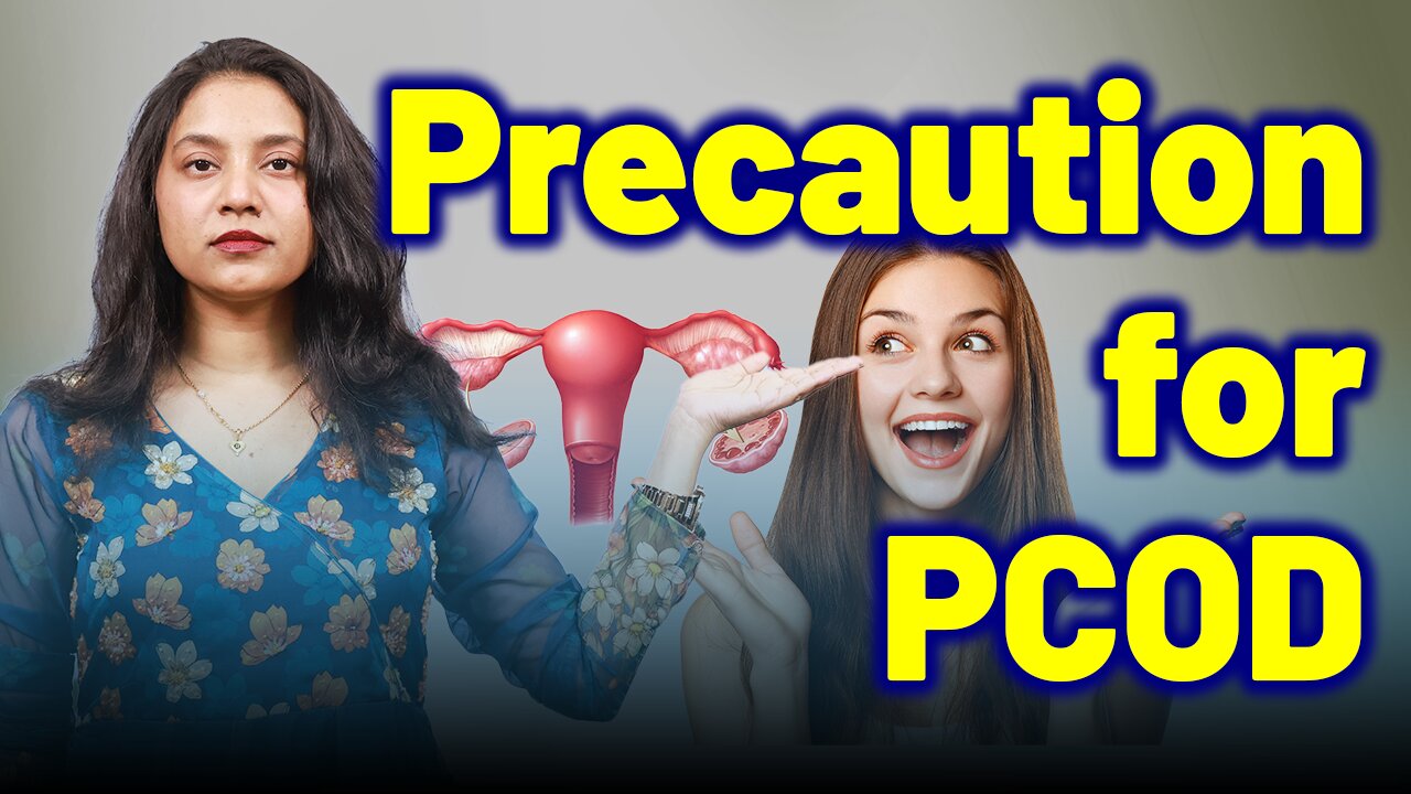 Precautions for PCOD, PCOS . | Treatment Cure Medicine Surgery | Gynaecology Women Female |