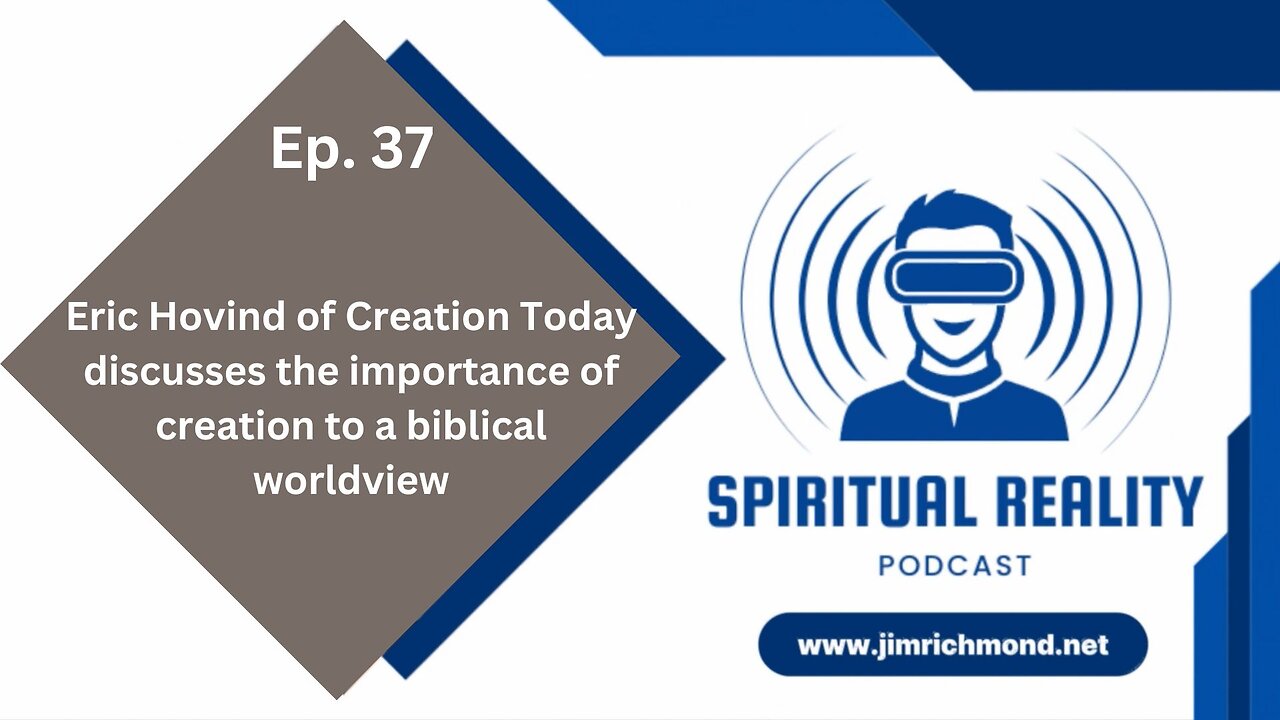 Eric Hovind discusses the importance of creation to a biblical worldview & the Gospel