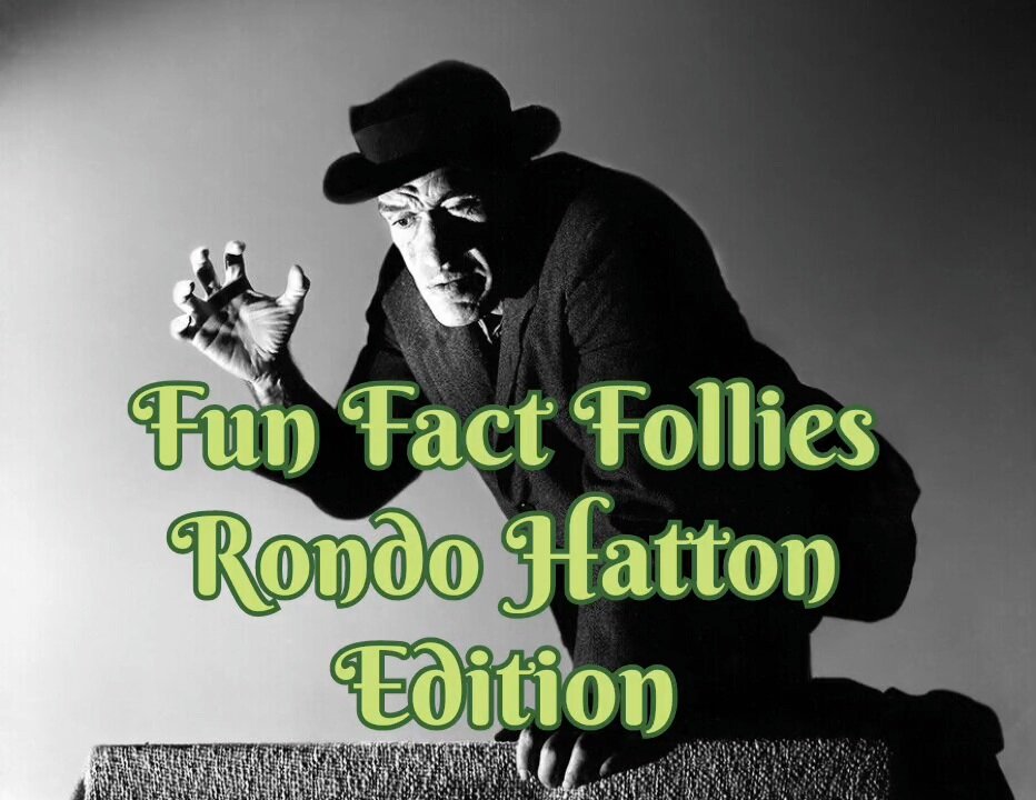 Special Edition of Fun Facts Follies from House of Horrors