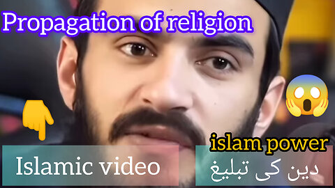 Islamic video 📸 Preaching religion and good things