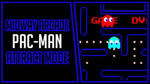 Pac-Man (1980 Midway) | Attract Mode | Arcade [4Kp60]