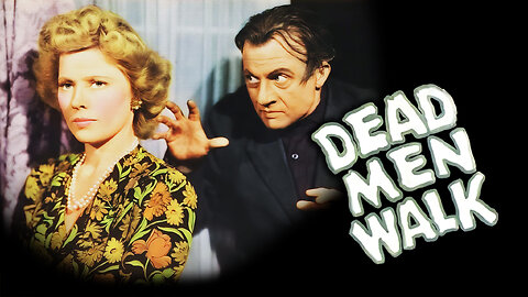 Dead Men Walk (1943) | Full Movie | Classic Horror | George Zucco