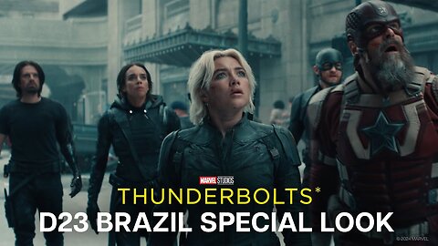 Marvel Studios’ Thunderbolts* | D23 Brazil Special Look | In Theaters May 2, 2025