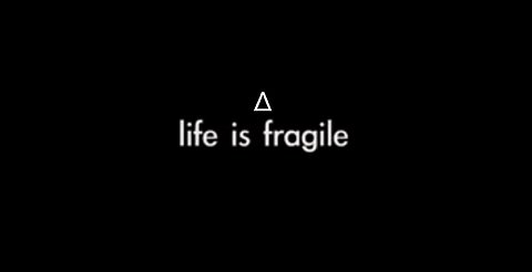 What If Life Is Fragile ∆