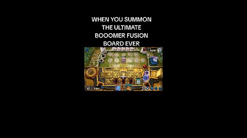 WHEN YOU SUMMON THE ULTIMATE BOOOMER FUSION BOARD EVER