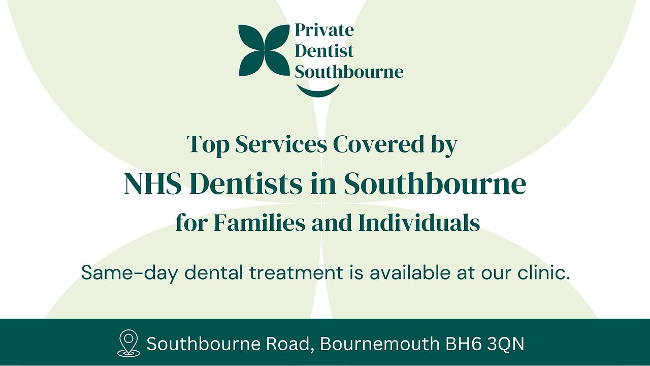 NHS Dentist in Southbourne Accepting New Patients – Register Today!