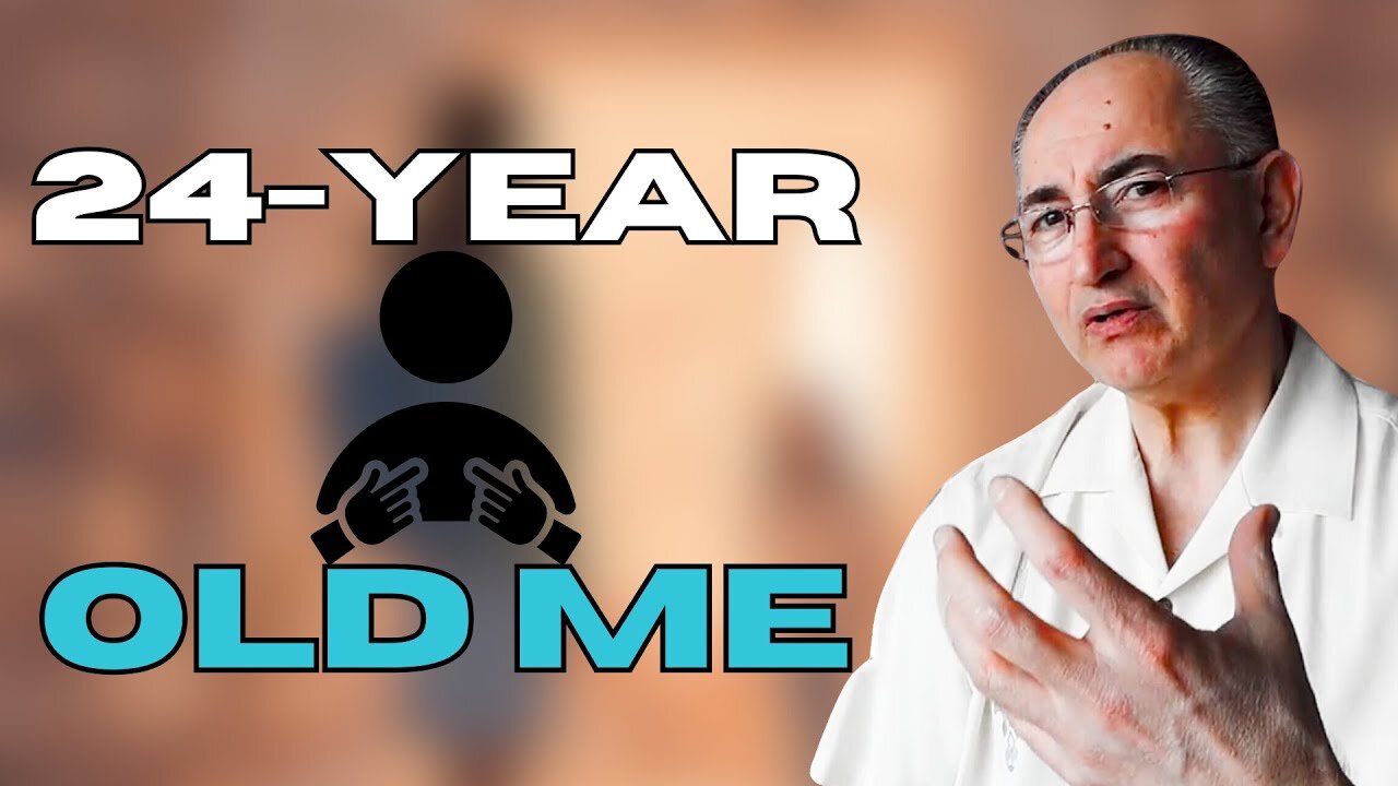 What Would You Say To Your 24 Years Old Self?