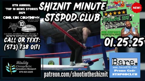 SHIZNIT MINUTE 01.25.25 -BT TALKS MEMPHIS WRESTLING!!