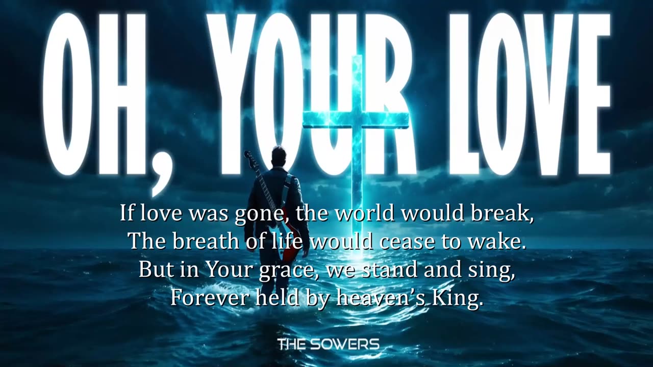 The Sowers ~ O, Your Love { Lyrics } { Ai } Remix 1 Christcore PC FX