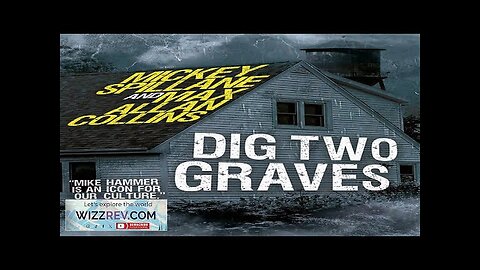 Mike Hammer: Dig Two Graves (Hardcover) Review