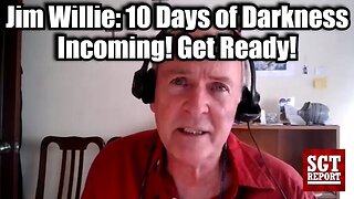 Jim Willie: 10 Days of Darkness Incoming! Get Ready!