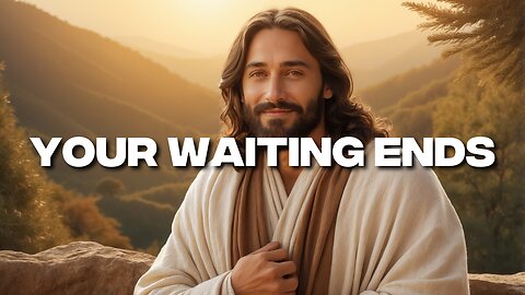 You’ve Been Waiting for This | God’s Message for YOU | Today’s Miracle