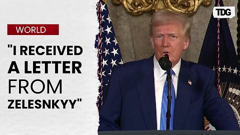 President Donald Trump Received a letter from Ukrainian President asking re-start negotiations