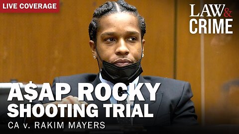 LIVE: A$AP Rocky Shooting Trial — CA v. Rakim Mayers — Day 12