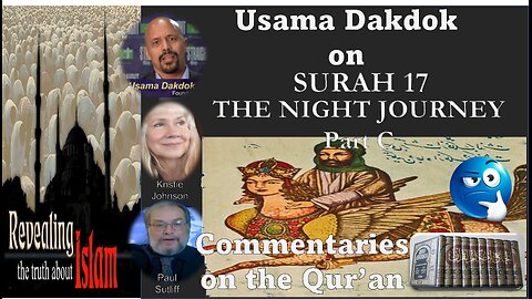 Usama Dakdok on Surah 17 Part C