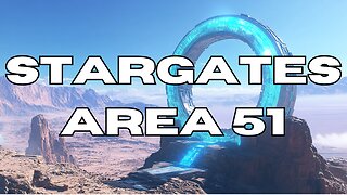 STARGATE FOUND at AREA 51? Stargate Map and Nuclear Powered Underground Machine!