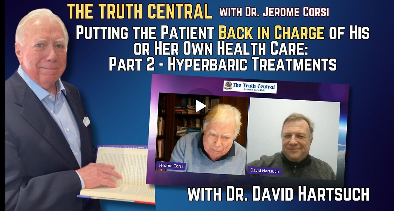 Putting Patients in Charge of Their Health Care w Dr. David Hartsuch: Part 2 - Hyperbaric Treatments