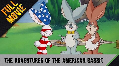 The Adventures of the American Rabbit | English Full Movie | Animation Family Fantasy