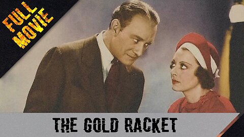 The Gold Racket | English Full Movie | Action Crime Drama