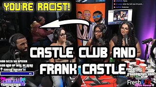 Full Castle Club! Black Women Called Fresh & Fit Racists And THIS Happened!