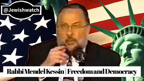 Rabbi Mendel Kessin | Freedomand Democracy