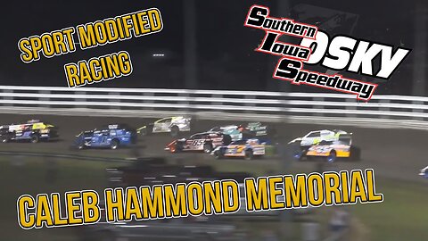 Caleb Hammond Memorial | Sport Modified | Southern Iowa Speedway | 7-16-2019