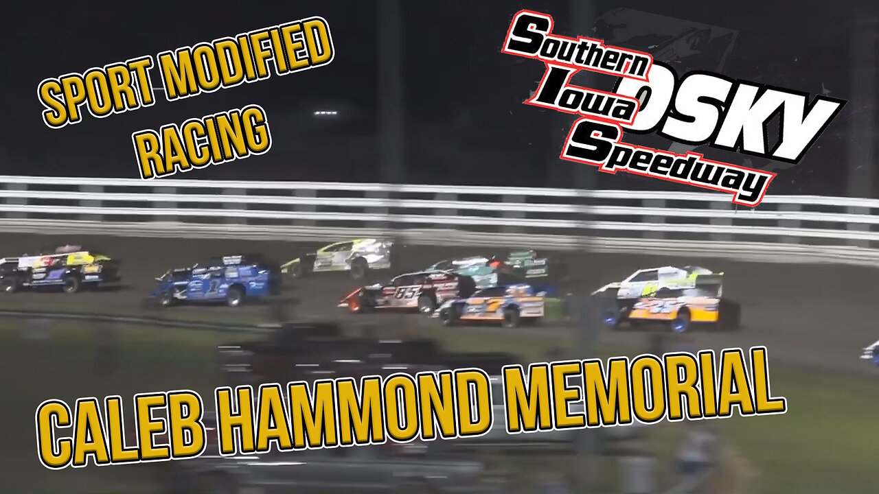 Caleb Hammond Memorial | Sport Modified | Southern Iowa Speedway | 7-16-2019