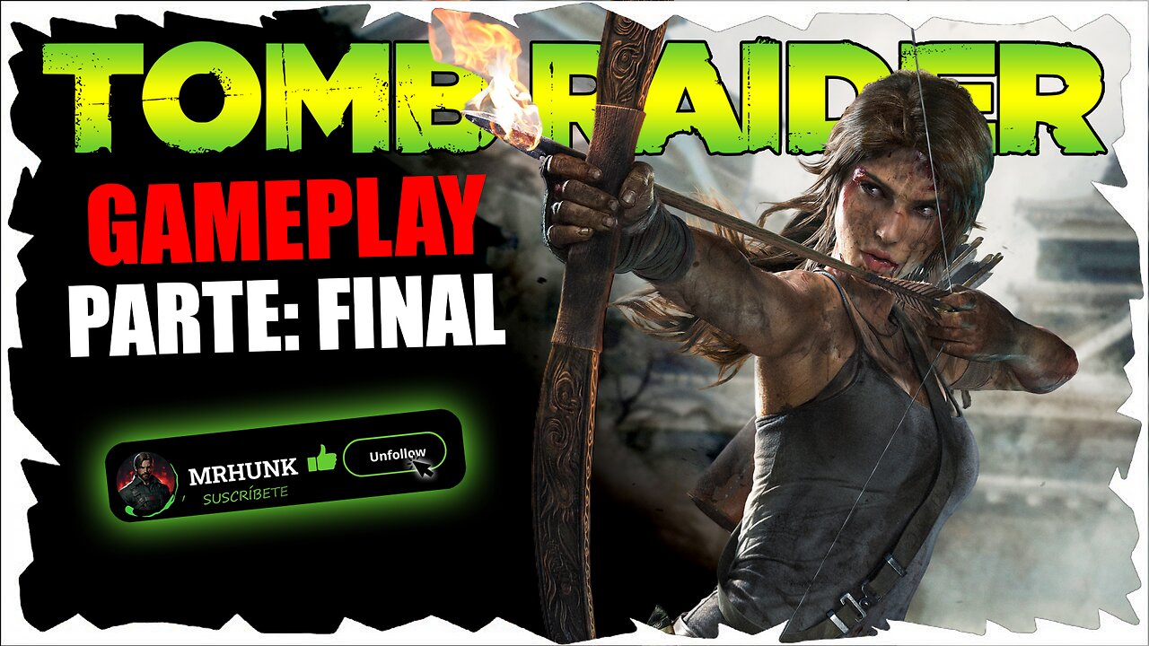 Gameplay Tomb Raider GOTY: El Origen de Lara Croft - Parte Final